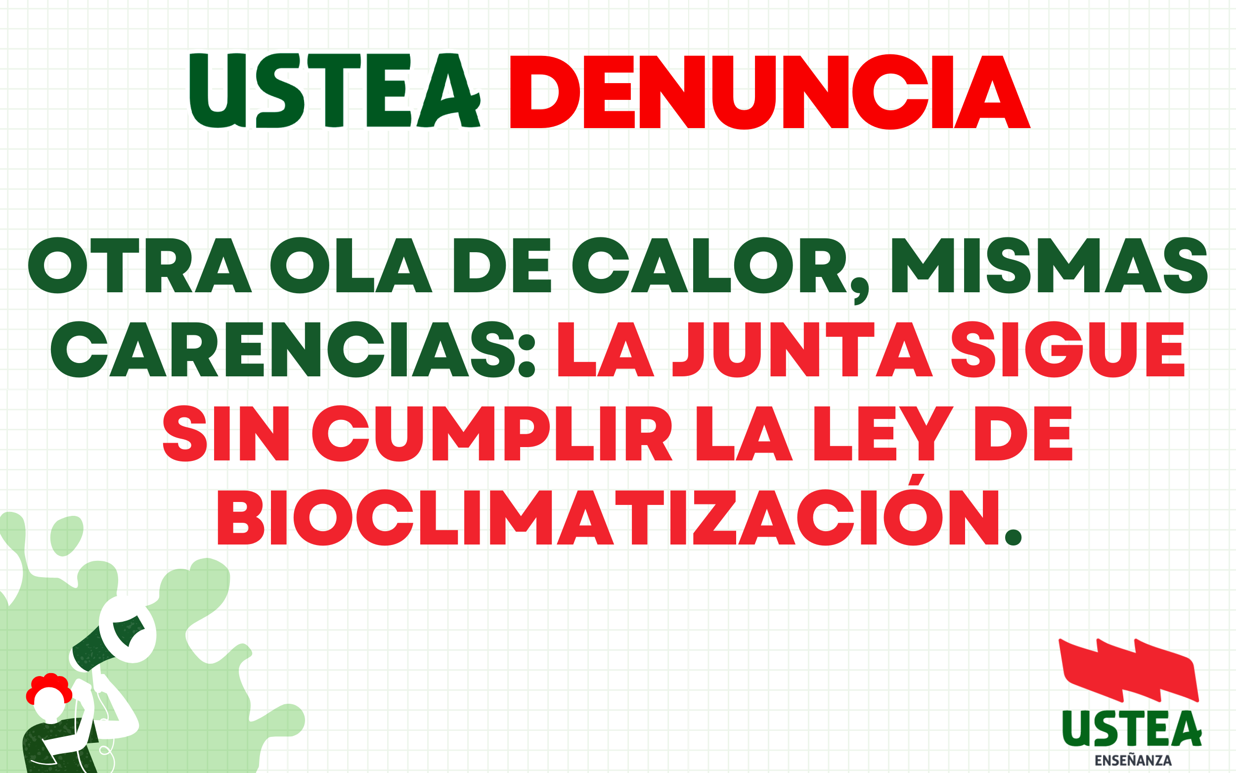 La Junta sigue sin cumplir la Ley de Bioclimatización