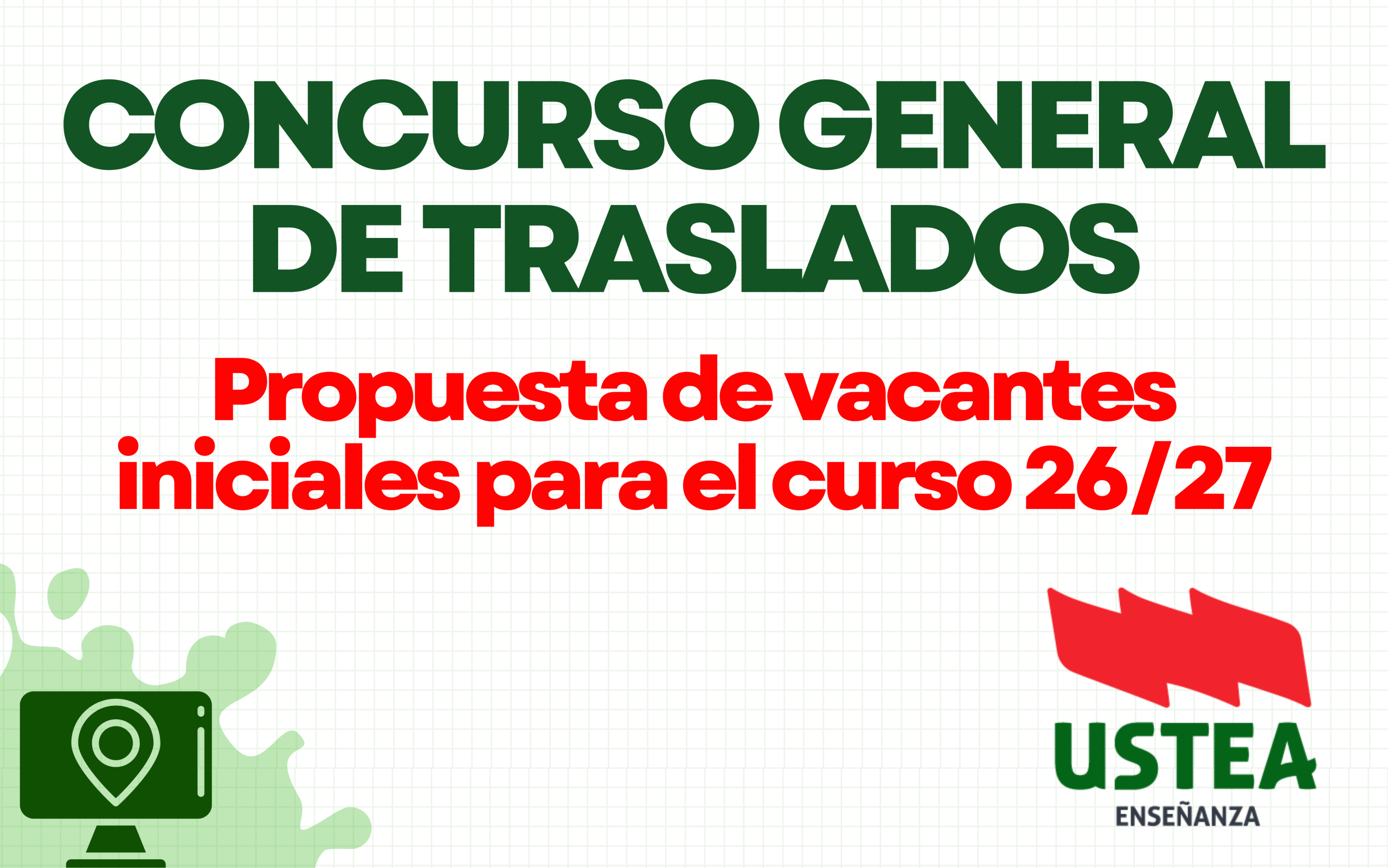 Concurso de traslados. Propuesta de vacantes iniciales para el curso 26/27