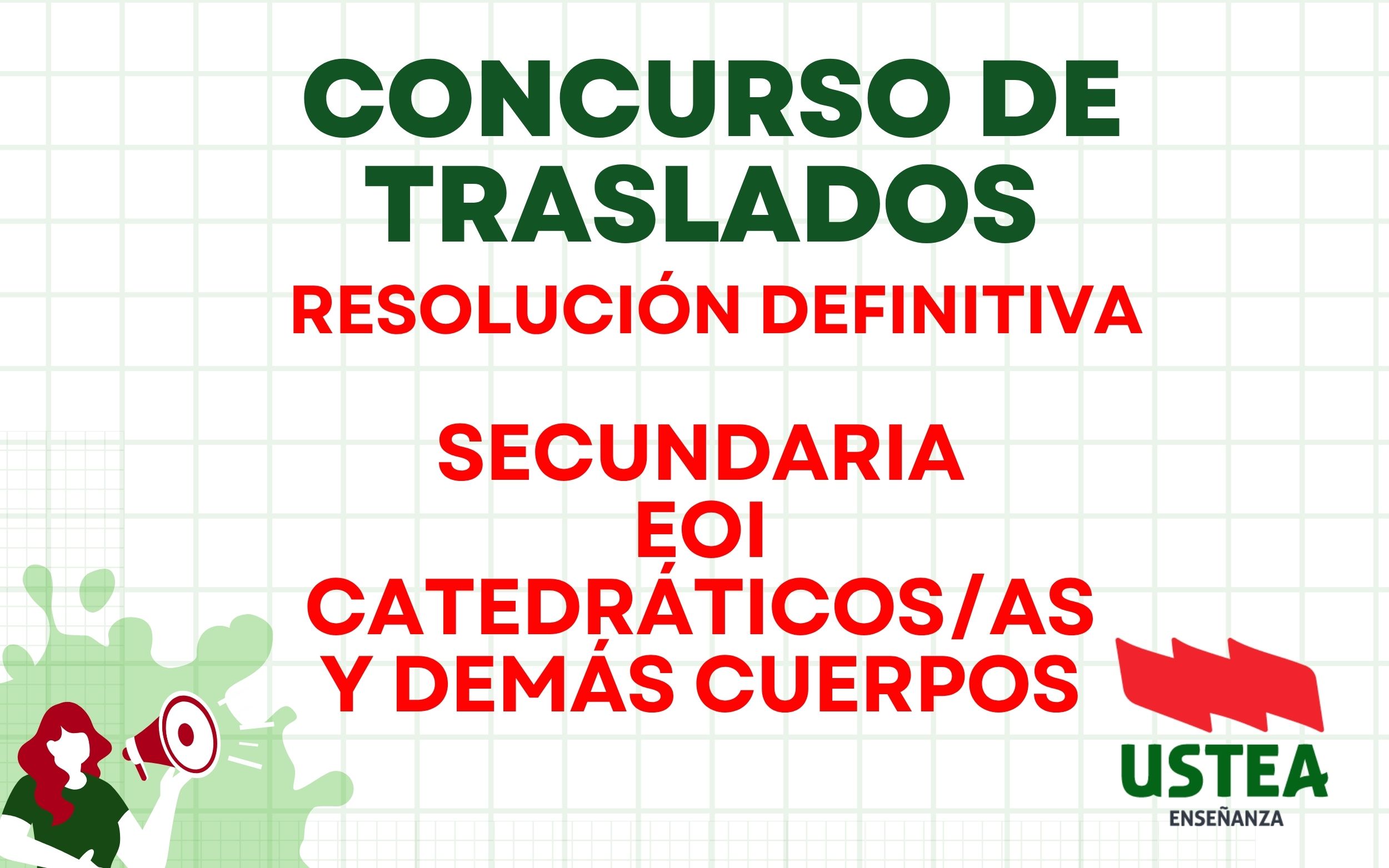 CONCURSO DE TRASLADOS: RESOLUCIÓN DEFINITIVA: SECUNDARIA Y CUERPOS RESTANTES (EOI, CATEDRÁTICOS…)