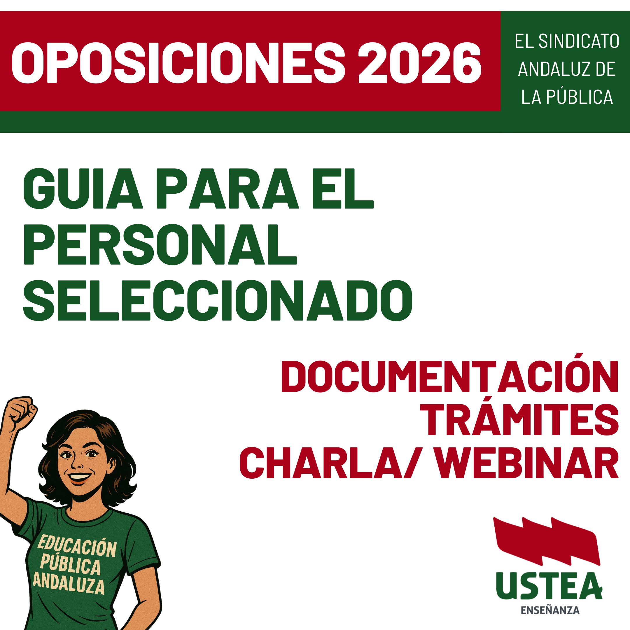 OPOSICIONES 2026: GUÍA PARA EL PERSONAL SELECCIONADO: Trámites, documentación, charla y plazos