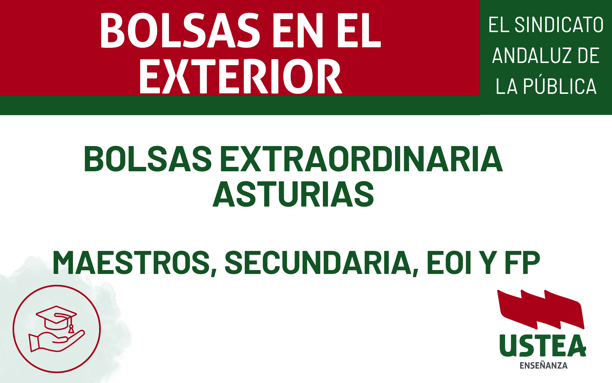 BOLSAS EXTRAORDINARIAS: ASTURIAS. Maestros, Secundaria, EOI y FP