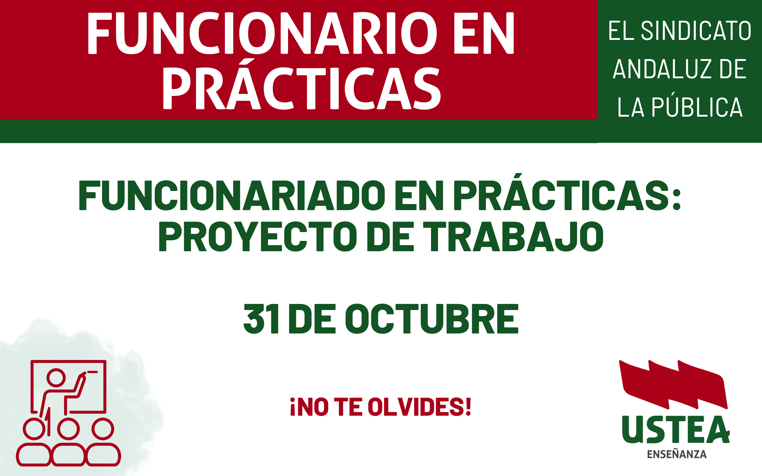 FUNCIONARIADO EN PRÁCTICAS: PROYECTO DE TRABAJO: 31 DE OCTUBRE