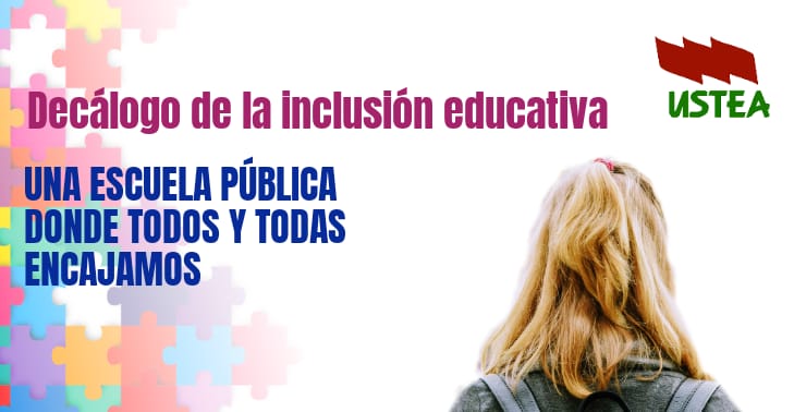 Escuela Pública Inclusiva: Decálogo de la Inclusión Educativa